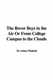 Cover of: The Rover Boys in the Air Or From College Campus to the Clouds by Edward Stratemeyer