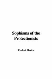 Cover of: Sophisms of the Protectionists