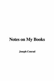 Cover of: Notes on My Books by Joseph Conrad