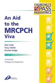 Cover of: aid to the paediatric MRCPCH Viva | Alan Cade