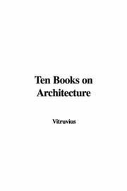 Cover of: Ten Books on Architecture by Vitruvius Pollio