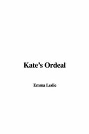 Cover of: Kate's Ordeal by Emma Leslie