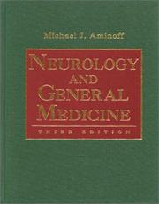 Cover of: Neurology and General Medicine by Michael J. Aminoff