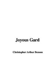 Cover of: Joyous Gard | Christopher Arthur Benson
