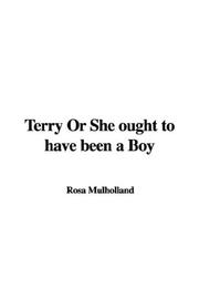 Cover of: Terry Or She ought to have been a Boy