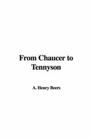 Cover of: From Chaucer to Tennyson | A. Henry Beers