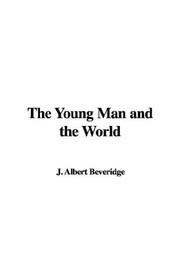 Cover of: The Young Man and the World