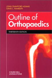 Cover of: Outline of orthopaedics by John Crawford Adams