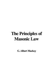 Cover of: The Principles of Masonic Law
