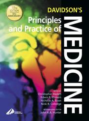 Cover of: Davidson's Principles and Practice of Medicine by Davidson, Stanley Sir, Chilvers, Colledge, Hunter - undifferentiated, C. Haslett, Nicholas A. Boon, Christopher Haslett, Edwin R. Chilvers, Chilvers, Colledge, Hunter - undifferentiated, C. Haslett, Nicholas A. Boon