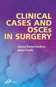 Cover of: Clinical Cases and OSCEs in Surgery (MRCS Study Guides)