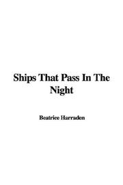 Cover of: Ships That Pass In The Night by Beatrice Harraden