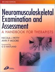 Cover of: Neuromusculoskeletal Examination and Assessment: A Handbook for Therapists