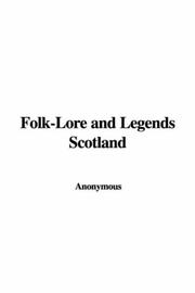 Cover of: Folk-Lore and Legends Scotland