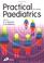 Cover of: Practical Pediatrics