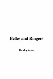 Cover of: Belles and Ringers by Hawley Smart