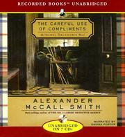 Cover of: The Careful Use of Compliments