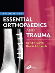 Cover of: Essential Orthopaedics and Trauma by David J. Dandy, Dennis J. Edwards