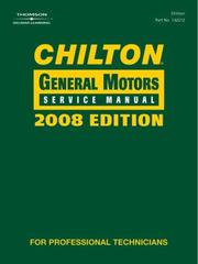 Cover of: Chilton General Motors Service Manual, 2008 Edition Volume 1 & 2