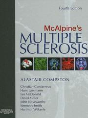 Cover of: McAlpine's Multiple Sclerosis by Alastair Compston, Ian R. McDonald, John Noseworthy, Hans Lassmann, David H. Miller - undifferentiated, Kenneth J. Smith, Hartmut Wekerle, Christian Confavreux