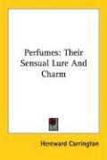 Cover of: Perfumes by Hereward Carrington