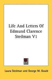 Cover of: Life And Letters Of Edmund Clarence Stedman V1