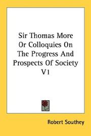 Cover of: Sir Thomas More Or Colloquies On The Progress And Prospects Of Society V1