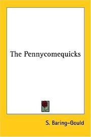 The Pennycomequicks by Sabine Baring-Gould