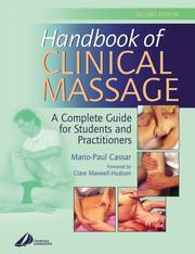 Cover of: Handbook of clinical massage: a complete guide for students and professionals