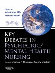 Cover of: Key Debates in Psychiatric/Mental Health Nursing by 
