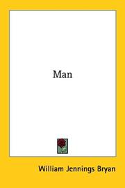 Cover of: Man by William Jennings Bryan