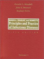 Cover of: Mandell, Douglas, and Bennett's Principles & Practice of Infectious Diseases (2 Vol. Set) by 