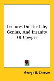 Cover of: Lectures On The Life, Genius, And Insanity Of Cowper