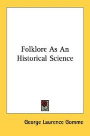 Cover of: Folklore As An Historical Science by George Laurence Gomme