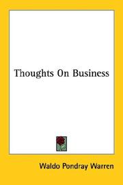 Cover of: Thoughts On Business by Waldo Pondray Warren