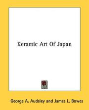 Cover of: Keramic Art Of Japan