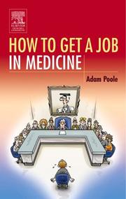 Cover of: How To Get A Job in Medicine