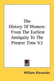 Cover of: The History Of Women: From The Earliest Antiquity To The Present Time V2