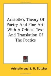 Cover of: Aristotle's Theory Of Poetry And Fine Art by Aristotle