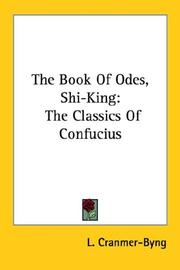 Cover of: The Book Of Odes, Shi-King by L. Cranmer-Byng