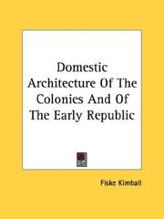 Cover of: Domestic Architecture Of The Colonies And Of The Early Republic