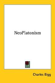 Cover of: NeoPlatonism by Charles Bigg, Charles Bigg