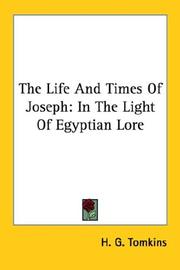 Cover of: The Life And Times Of Joseph: In The Light Of Egyptian Lore