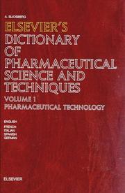 Cover of: Elsevier's Dictionary of Pharmaceutical Science and Techniques  by A. Sliosberg, A. Sliosberg