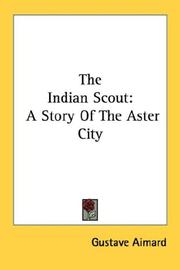 The Indian scout by Aimard, Gustave