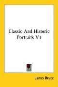 Cover of: Classic And Historic Portraits V1