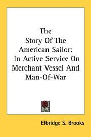 Cover of: The Story Of The American Sailor by Elbridge Streeter Brooks