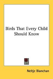 Cover of: Birds That Every Child Should Know