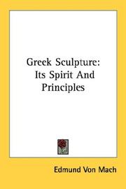 Cover of: Greek Sculpture: Its Spirit And Principles