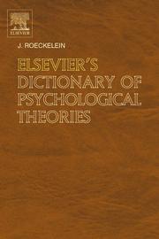 Cover of: Elsevier's dictionary of psychological theories by compiled by J. Roeckelein.